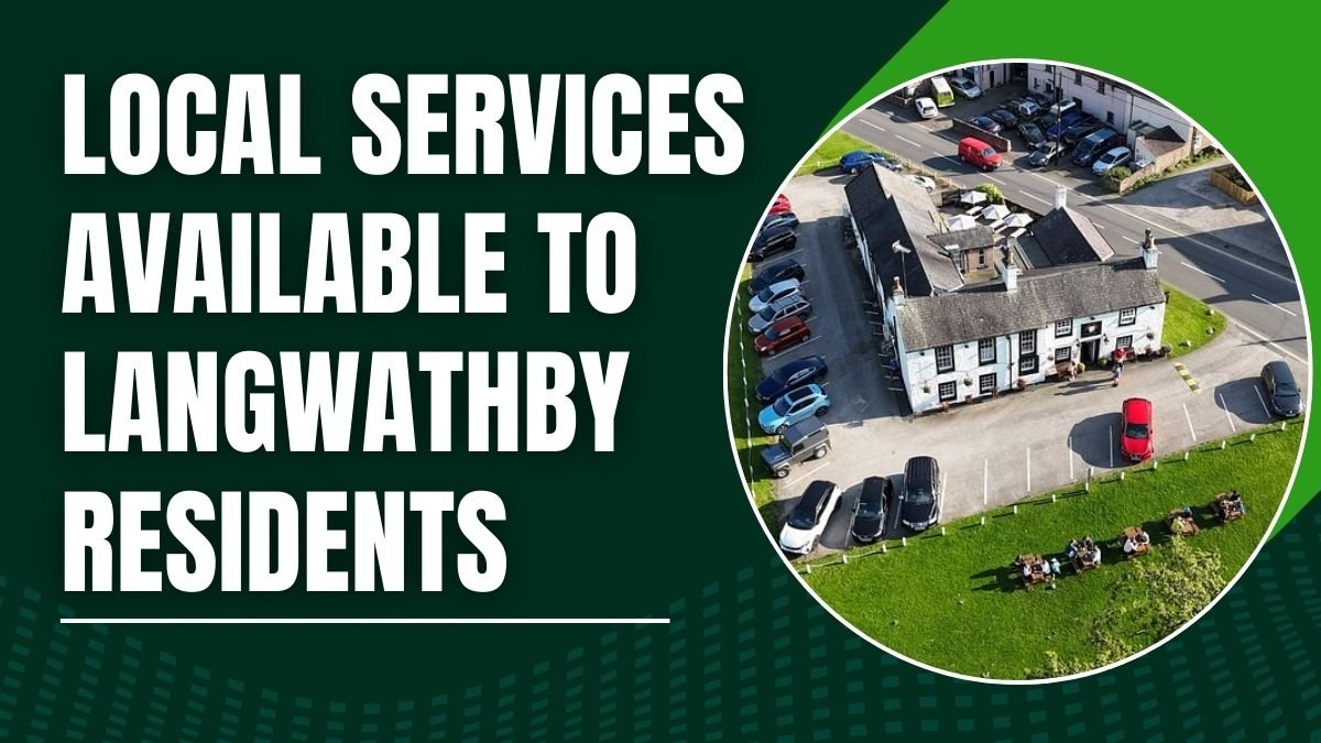 Local Services Available to Langwathby Residents